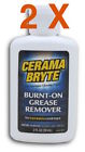 Cerama Bryte 2 X Burnt On Grease Remover Two Ounce Bottles 748598208018
