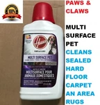 * Hoover 32 Oz Paws & Claws Multi Surface Floor Cleaner Pet Cleaning. Fixed Price $7.95.