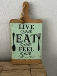Farmhouse Style Distressed Cutting Board Sign Kitchen Live Eat Feel Well. Fixed Price $14.99.
