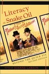 Literacy As Snake Oil: Beyond The Quick Fix. Fixed Price $59.71.