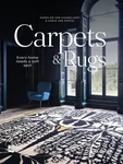 Carpets & Rugs: Every Home Needs Soft Spot By Karolien Van Cauwelaert (english. Fixed Price $60.02.
