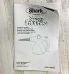 Shark Super Steamer Model SC710L Euro-pro Instruction Owners Manual. Fixed Price $11.99.