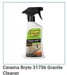 Cerama Bryte 31756 Granite Cleaner. Fixed Price $15.95.